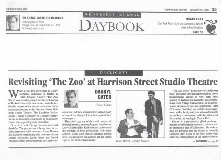 Harrison Zoo 1: Part One of Jan. 26, 2000 Wednesday Journal of Oak Park notice of The ESC Zoo Story directed by Darryl Maximilian Robinson at Harrison Street Galleries Studio Theatre.
