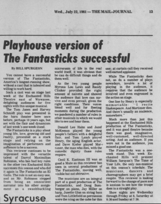 Fantasticks Review: July 22, 1981 Mail-Journal of Syracuse, Indiana notice of Darryl Maximilian Robinson as El Gallo in the Enchanted Hills Playhouse of Syracuse, Indiana revival of The Fantasticks.