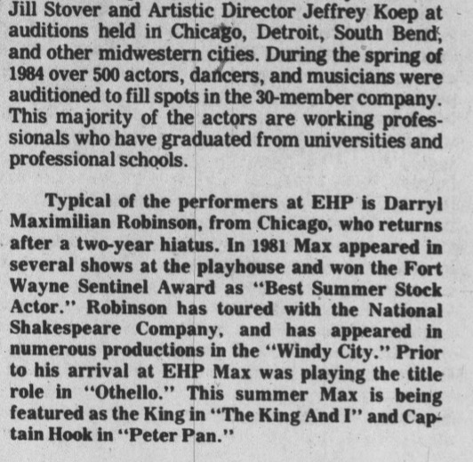 A Typical Performer: June 1984 Press Story Clipping on Darryl Maximilian Robinson in his encore season of roles, including The King and Captain Hook at Enchanted Hills Playhouse of Syracuse, Indiana.