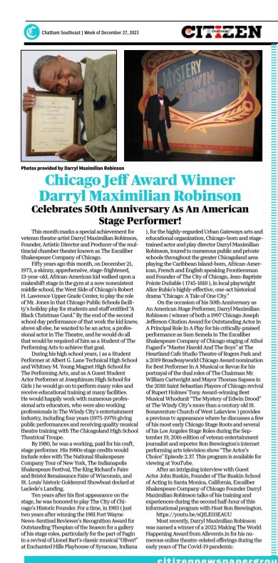 Celebrating His 50th!: Jeff Award Winner Darryl Maximilian Robinson was recently featured in an article regarding his 50 years in The Performing Arts in the 12-27-2023 edition of Chicago Citizen.