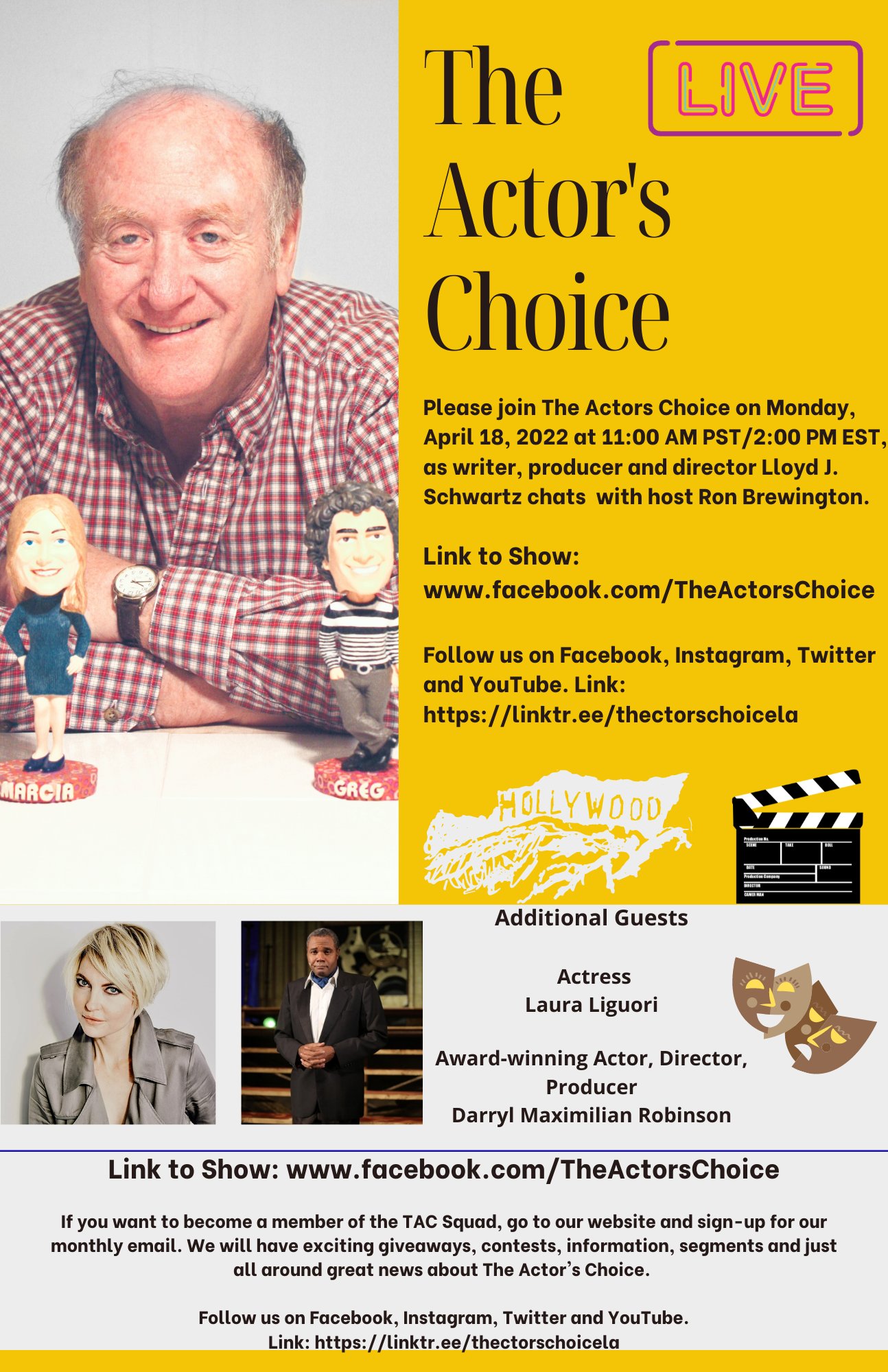 Broadcast Showcard of Guests Lloyd J Schwartz, Laura Liguori and Darryl Maximilian Robinson on the April 18th 2022 edition of 'The Actor's Choice' courtesy of production. 