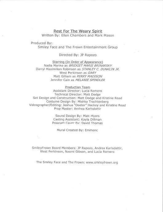 Cast & Crew: Program Page Listing Darryl Maximilian Robinson as Stanley C. Dunklin, Jr., the full cast and full crew of the 2012 World Premiere Production of Rest For The Weary Spirit in Los Angeles.