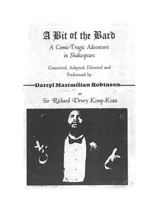 Bill of Faire: 1987 theatre program cover of Darryl Maximilian Robinson as Sir Richard Drury Kemp-Kean in his noted, original one-man show of Shakespeare and time-travel comedy A Bit of the Bard.