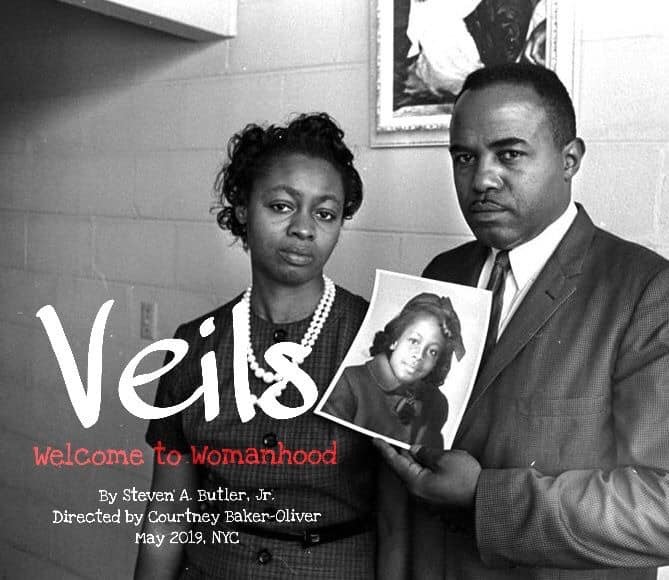 Much has been written about the men and boys lost in both the Civil Rights and Black Lives Matter movements.  Unexplored, however are the stories of the women whose lives are affected by these tragedies---the women who wear the "Veils."  From Viola Luizzo to Sabrina Fulton (mother of Trayvon Martin), six talented women portray multiple characters in a story crafted by 2016 Arena Stage Playwright's Arena Playwriting Fellow Steven A. Butler, Jr. and Director Courtney Baker-Oliver. "Veils" a play with music is a official selection of the 2019 Downtown Urban Arts Festival and will have its world debut May 11, 2019 @8pm at the Wild Project Theater in New York City.  (A special cameo performance by David Lamont Wilson)  