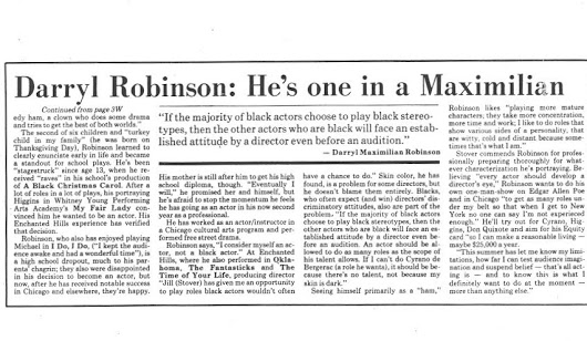 Acting Honor Pt. 2: Darryl Maximilian Robinson is winner of the 1981 Fort Wayne News-Sentinel Reviewers Recognition Award for Outstanding Thespian of the Season for roles at Enchanted Hills Playhouse.
