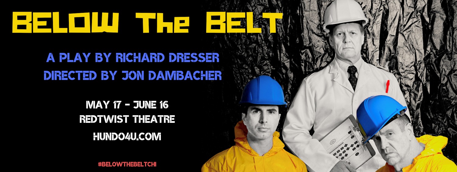 Cast of Below the Belt, left to right, John Hundreiser as Dobbitt, David McNulty as Merkin and Michael Lomenick as Hanrahan.