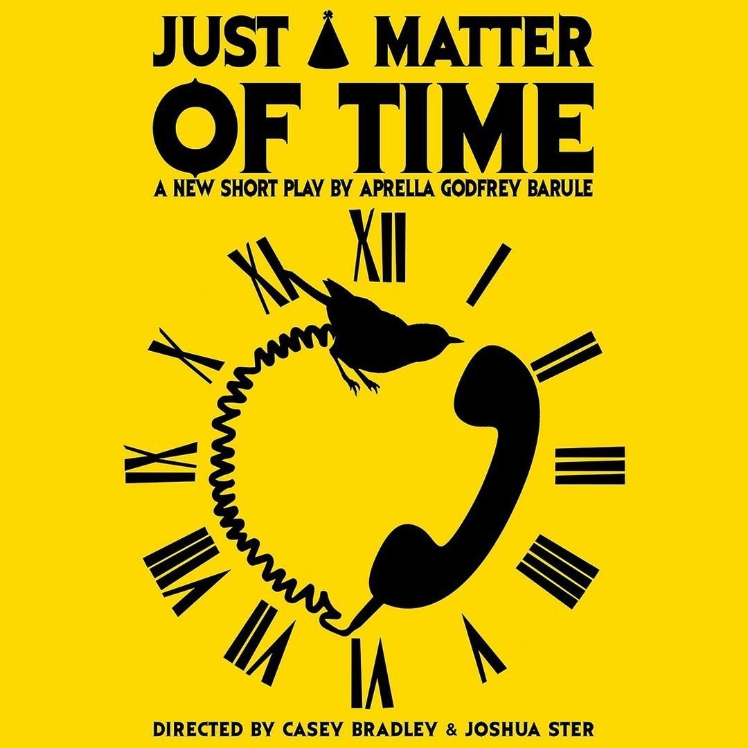 Just A Matter Of Time at Hudson Guild June 15th at 12:00 PM and June 16th at 8:30 PM 