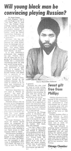 FEATURE STORY ON A COMEDIC BLACK RUSSIAN!: Here's a copy of writer Jorge Casuso's Feb. 4, 1981 Northwest Herald neighborhood newspaper interview of Chicago-born and stage-trained actor and play director Darryl Maximilian Robinson regarding his role of Boris Kolenkhov the Russian ballet instructor in the Act IV Theatre of Forest Park, Illinois revival of George S. Kaufman's and Moss Hart's Pulitzer Prize-winning comedy 