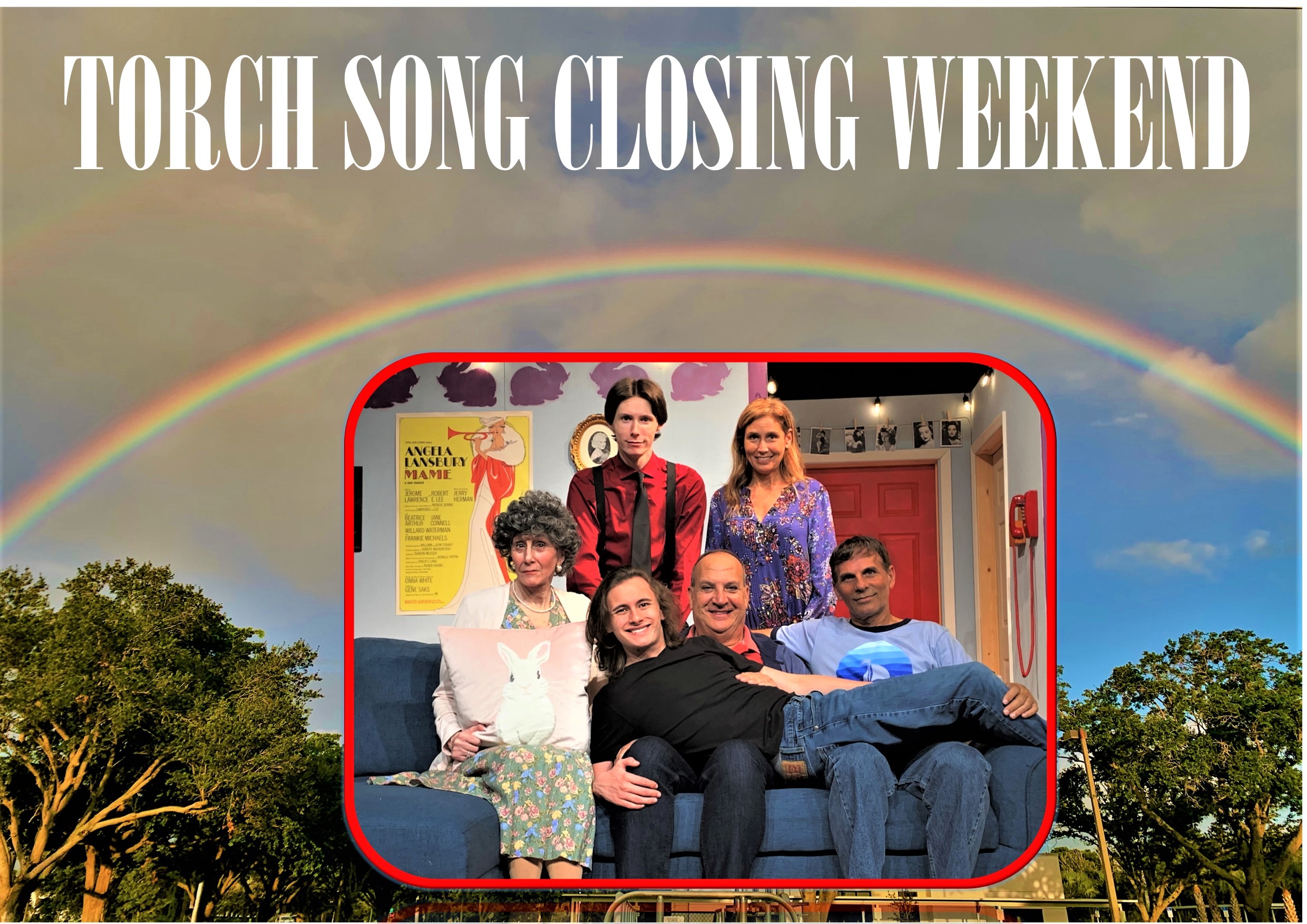 Closing weekend. Torch Song by Harvey Fierstein.
4 more performances - Thursday, Sept 23, Friday, Sept 24, Saturday Sept 25th all at 7:30pm. Closing matinee , Sunday Sept 26th 3pm.