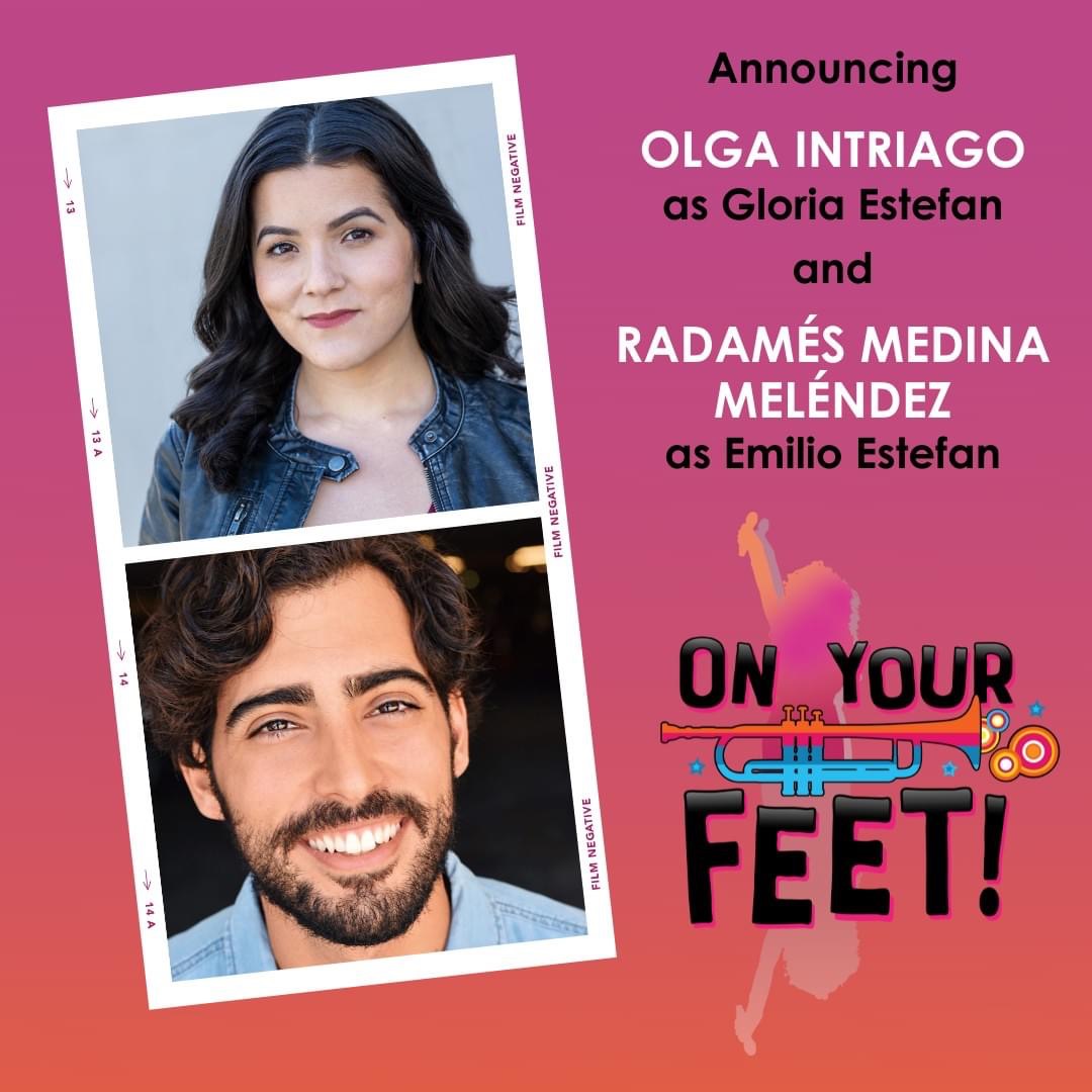 We couldn't keep it a secret any longer! We are thrilled to announce our Gloria and Emilio for the upcoming production of ON YOUR FEET!: Olga Intriago and Radamés Medina Meléndez! Olga and Radamés will portray the iconic couple and their rise from Miami fame to international stardom.