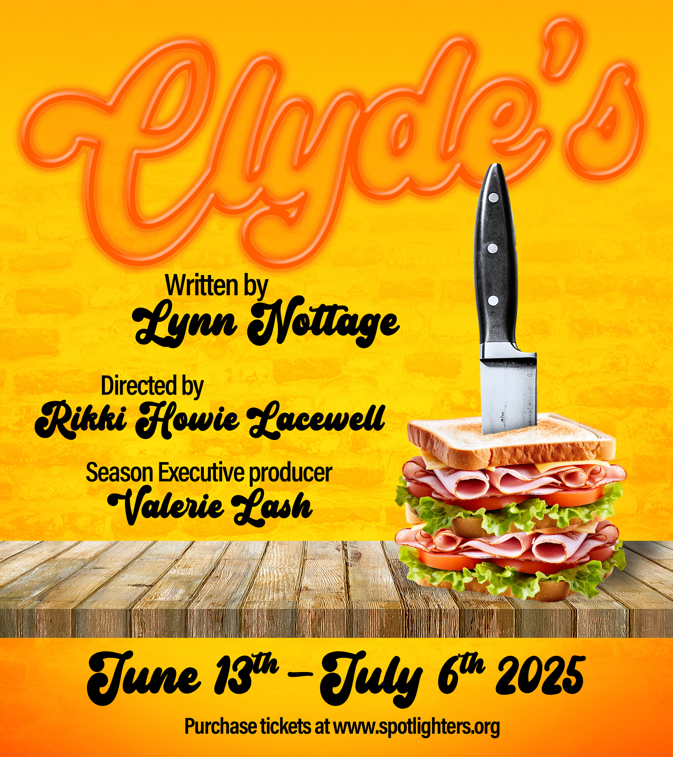 Clyde''''''''s at Spotlighters Theatre - June 13 - July 6, 2025 www.spotlighters.org/clydes Clyde''''''''s at Spotlighters Theatre - June 13 - July 6, 2025 www.spotlighters.org/clydes