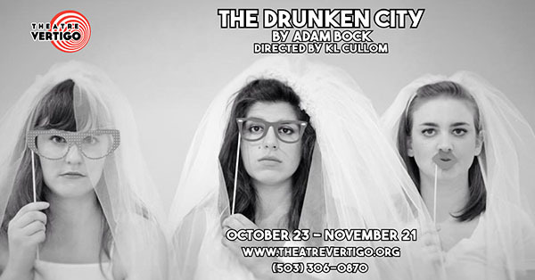 The women of The Drunken City, by Adam Bock.