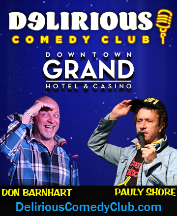 Pauly Shore, Don Barnhart perform at Delirious Comedy Club Las Vegas