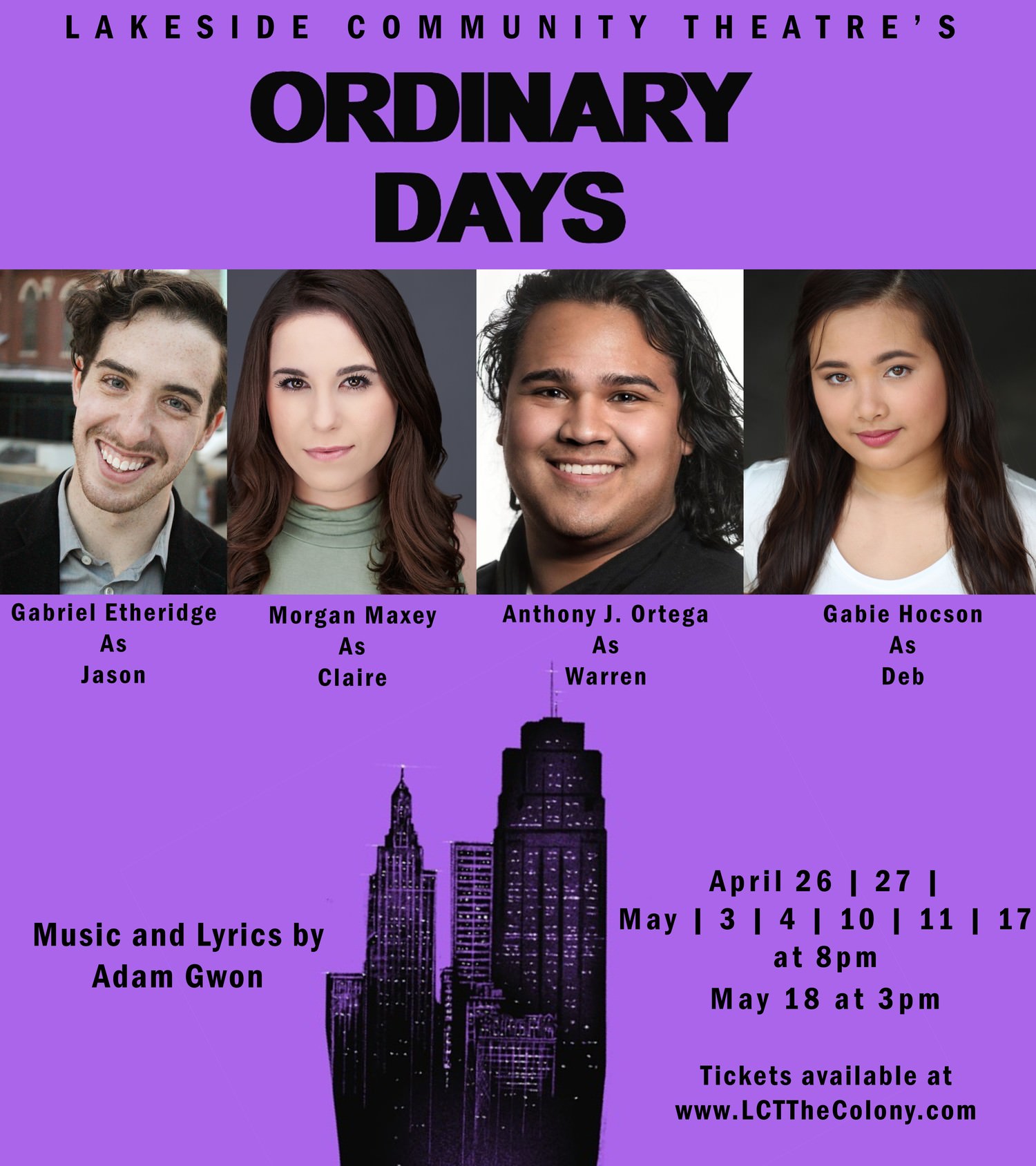 Lakeside Community Theatre announces the cast of Ordinary Days by Adam Gwon. Running April 26 - May 18. 1