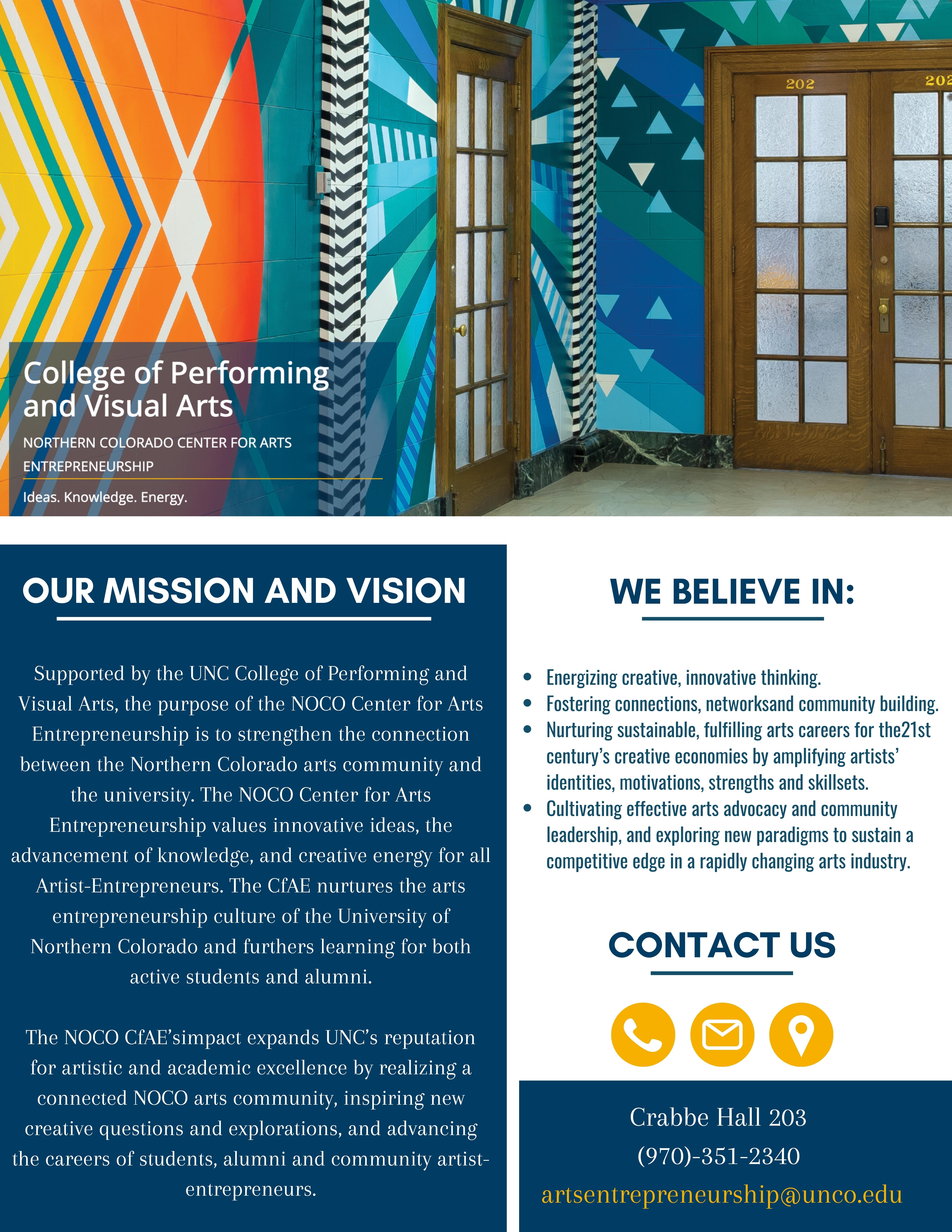 Northern Colorado Center for Arts Entrepreneurship's Mission and Vision Statement | About Us Northern Colorado Center for Arts Entrepreneurship's Mission and Vision Statement | About Us