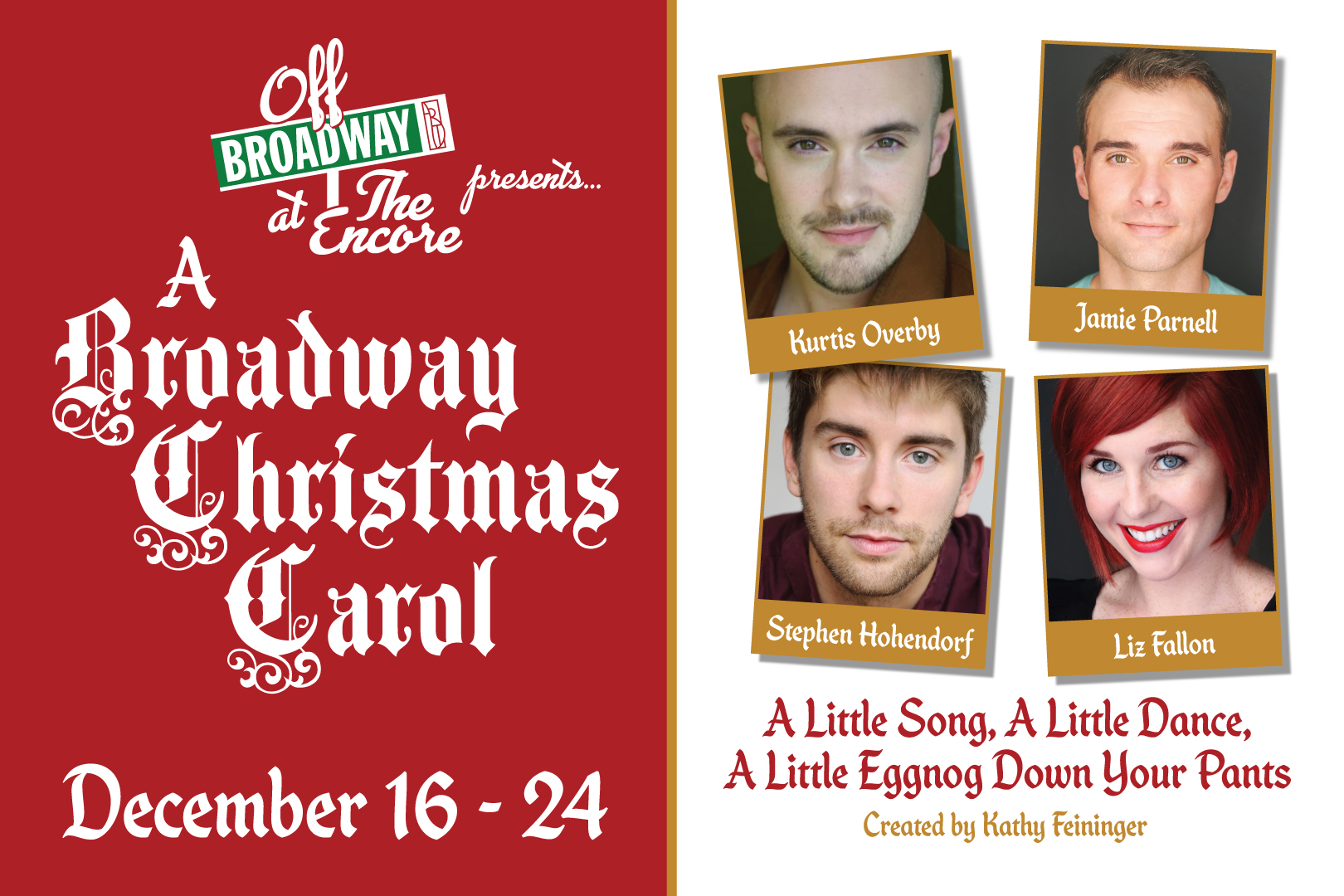 And, the all-star cast is made up of four very talented ABT alumni: Jamie Parnell is currently part of The Company in Sweeney Todd: The Demon Barber of Fleet Street and has also appeared as Mr. Banks in Mary Poppins, Gaylord Ravenal in Show Boat and Nicky Arnstein in Funny Girl on the ABT stage. Stephen Hohendorf, also on the stage of Sweeney Todd has also been in other ABT shows such as Fiddler on the Roof, Best Little Whorehouse in Texas, Mary Poppins and Camelot. Stephen was on the national tours of The Full Monty, Sesame Street Live!, and Pinkalicious. Liz Fallon most recently starred as Clio/Kira in ABT?s production of Xanadu. She?s had several other starring roles in ABT shows such as, Fanny Brice in Funny Girl, Princess Fiona in Shrek the Musical, and Charity Hope Valentine in Sweet Charity. Kurtis Overby, Associate Artistic Director at ABT, will no doubt bring a winning performance to A Broadway Christmas Carol. He has an extensive list of choreography credits, having won ariZoni Awards for his work on Anything Goes and 42nd Street. His performance list is also strong, including ABT?s Singing in the Rain, The Drowsy Chaperone, Cabaret and received an ariZoni nomination for his role as Bud Frump in How to Succeed?