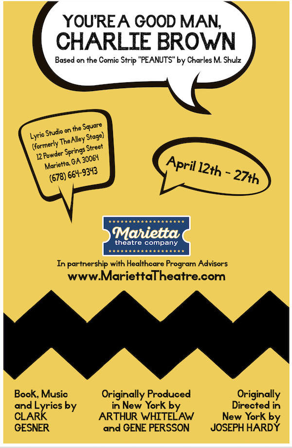 Marietta Theatre Company presents a musical for the entire family... ?You?re A Good Man, Charlie Brown!? 