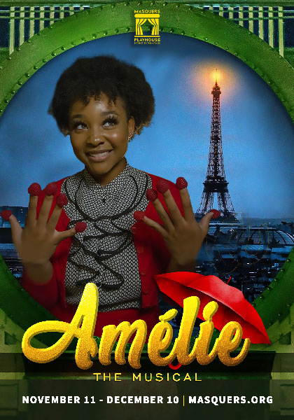Amélie the Musical at Masquers Playhouse, featuring Solona Husband as Amélie