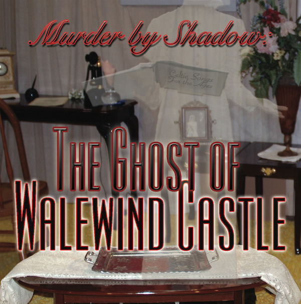 "Murder by Shadow: The Ghost of Walewind Castle" logo