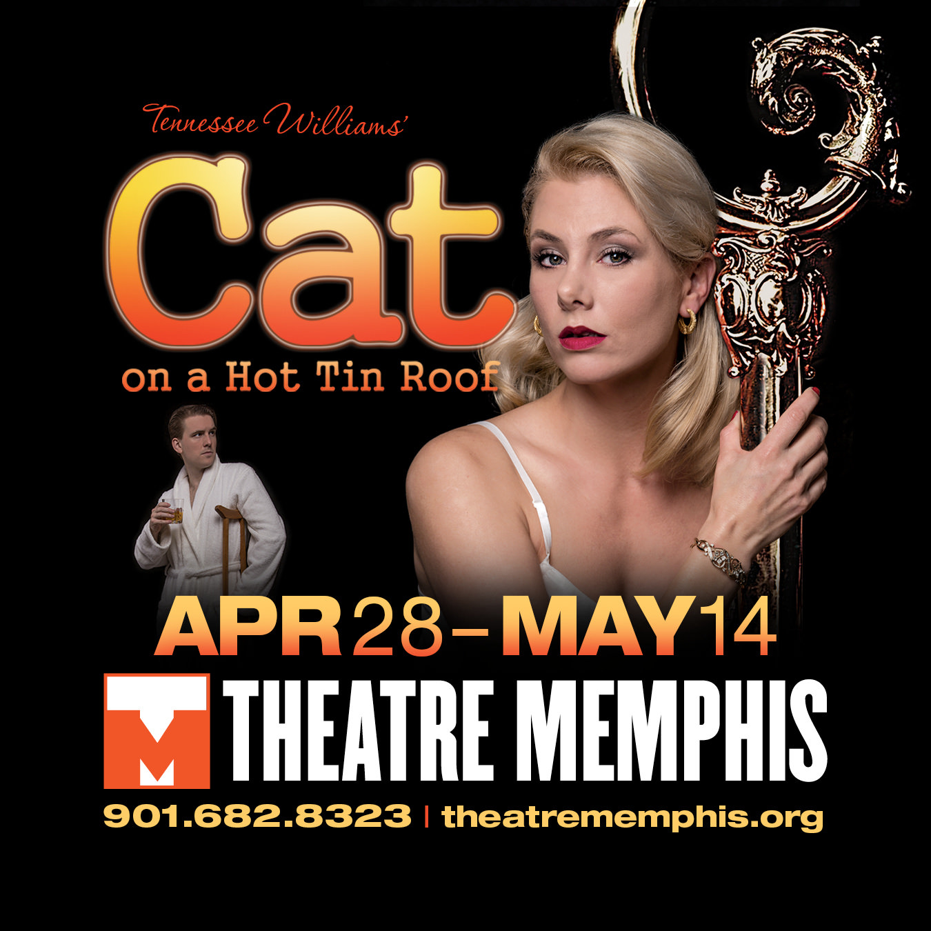 Literary Classic.
Decaying family relationships of a Southern tycoon are explored in a Mississippi Delta plantation home as characters like Big Daddy and Maggie the Cat confront their fears and secrets.
… for tickets call 682.8323.
1