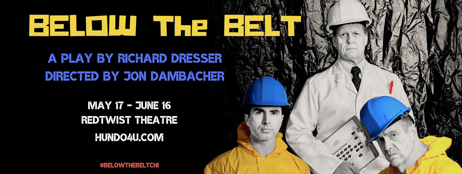 Cast of Below the Belt, left to right, John Hundreiser as Dobbitt, David McNulty as Merkin and Michael Lomenick as Hanrahan. 2