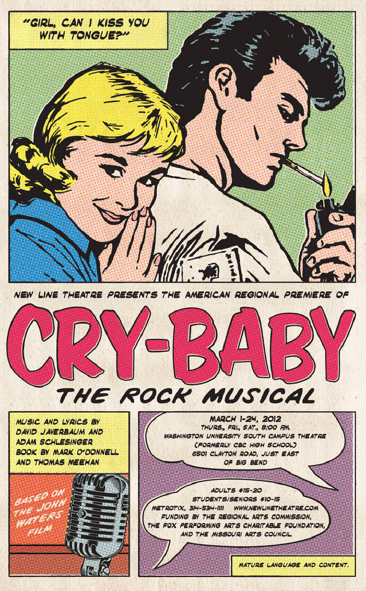 Poster for New Line Theatre's CRY-BABY. Graphic design by Matt Reedy. 1