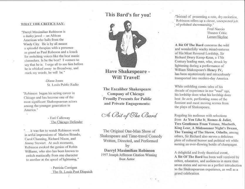 Bard Promo Card: From 1987 through 2001, Darryl Maximilian Robinson utilized numerous flyers to earn engagements for his portrayal of Sir Richard Drury Kemp-Kean in A Bit of the Bard.