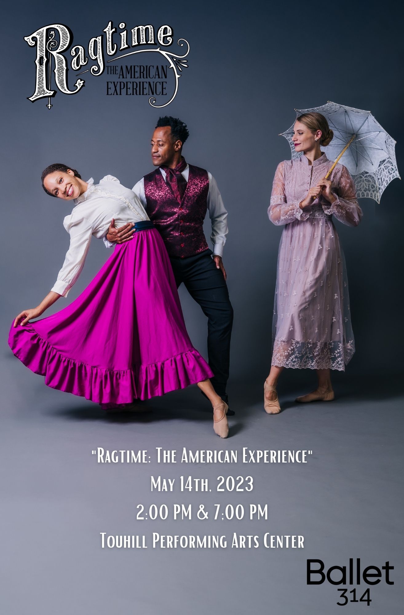 Ballet 314 Presents Ragtime: The American Experience