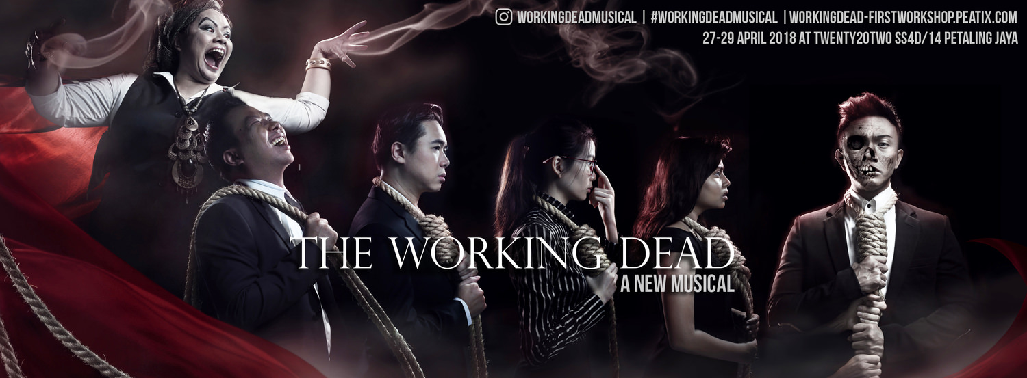 The Working Dead - A New Musical - Banner