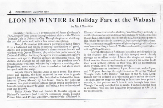 Royal Notice: Jan. 1993 Intermission Magazine St. Louis Edition theatre review of Director Darryl Maximilian Robinson as King Henry II and Excaliber Productions cast of The Lion In Winter at Wabash.