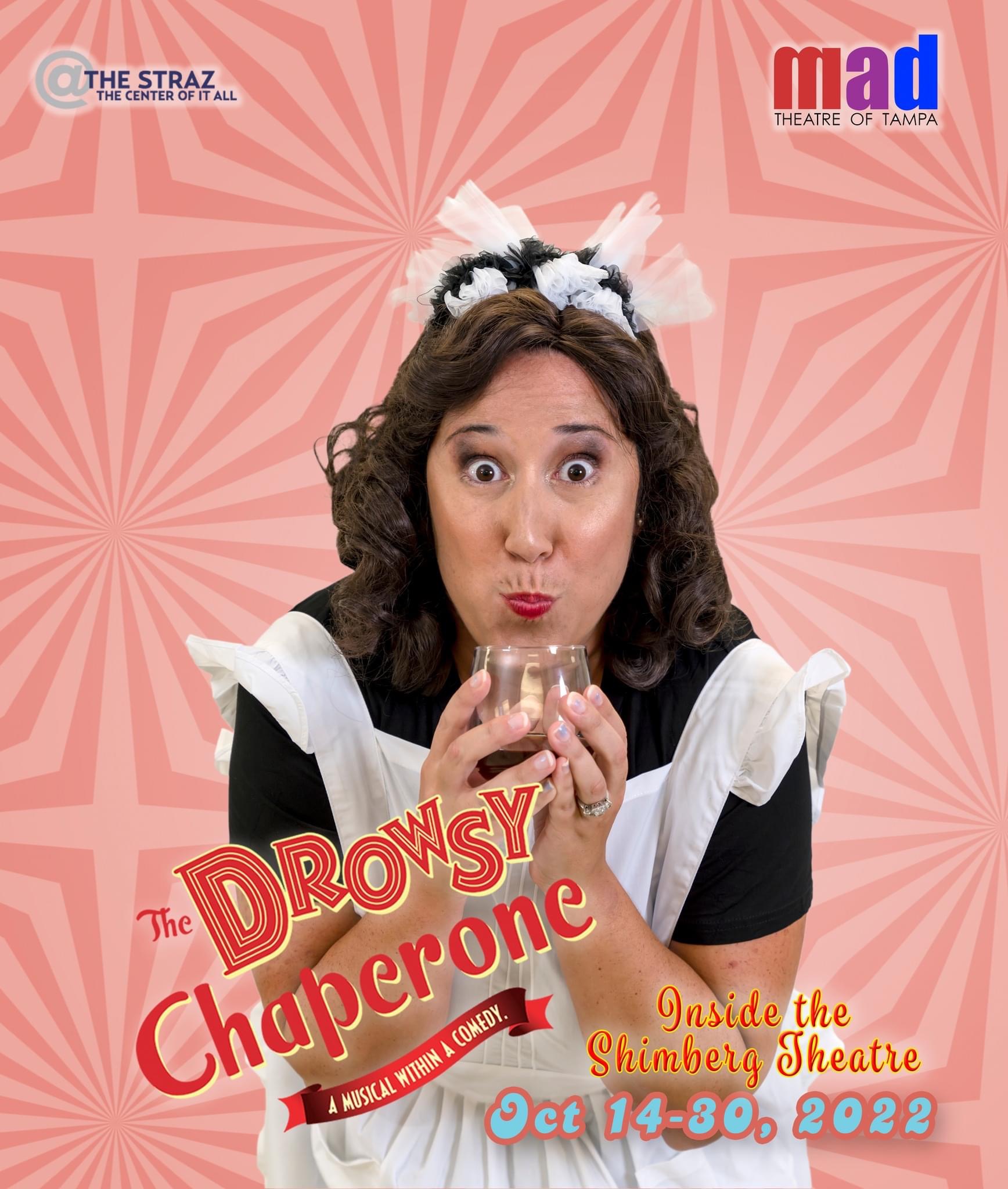 Meet Mildred as played by Erica Borges Vitelli in mad Theatre of Tampa’s “The Drowsy Chaperone”.
