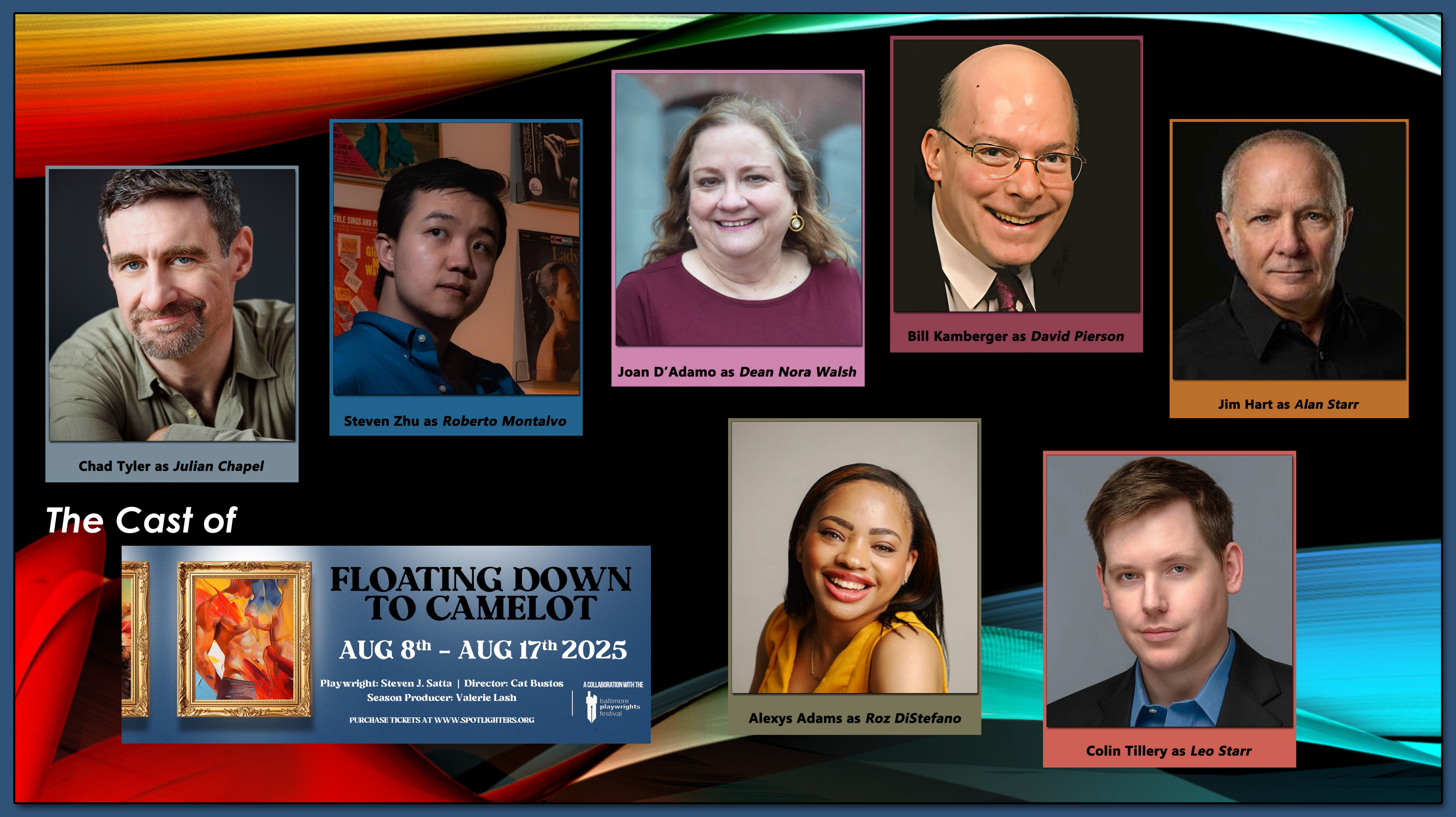The Cast of Floating Down to Camelot - a new play by Steven J. Satta, directed by Cat Bustos opens Aug 8, 2025 at Spotlighters Theatre (Baltimore, MD) The Cast of Floating Down to Camelot - a new play by Steven J. Satta, directed by Cat Bustos opens Aug 8, 2025 at Spotlighters Theatre (Baltimore, MD)