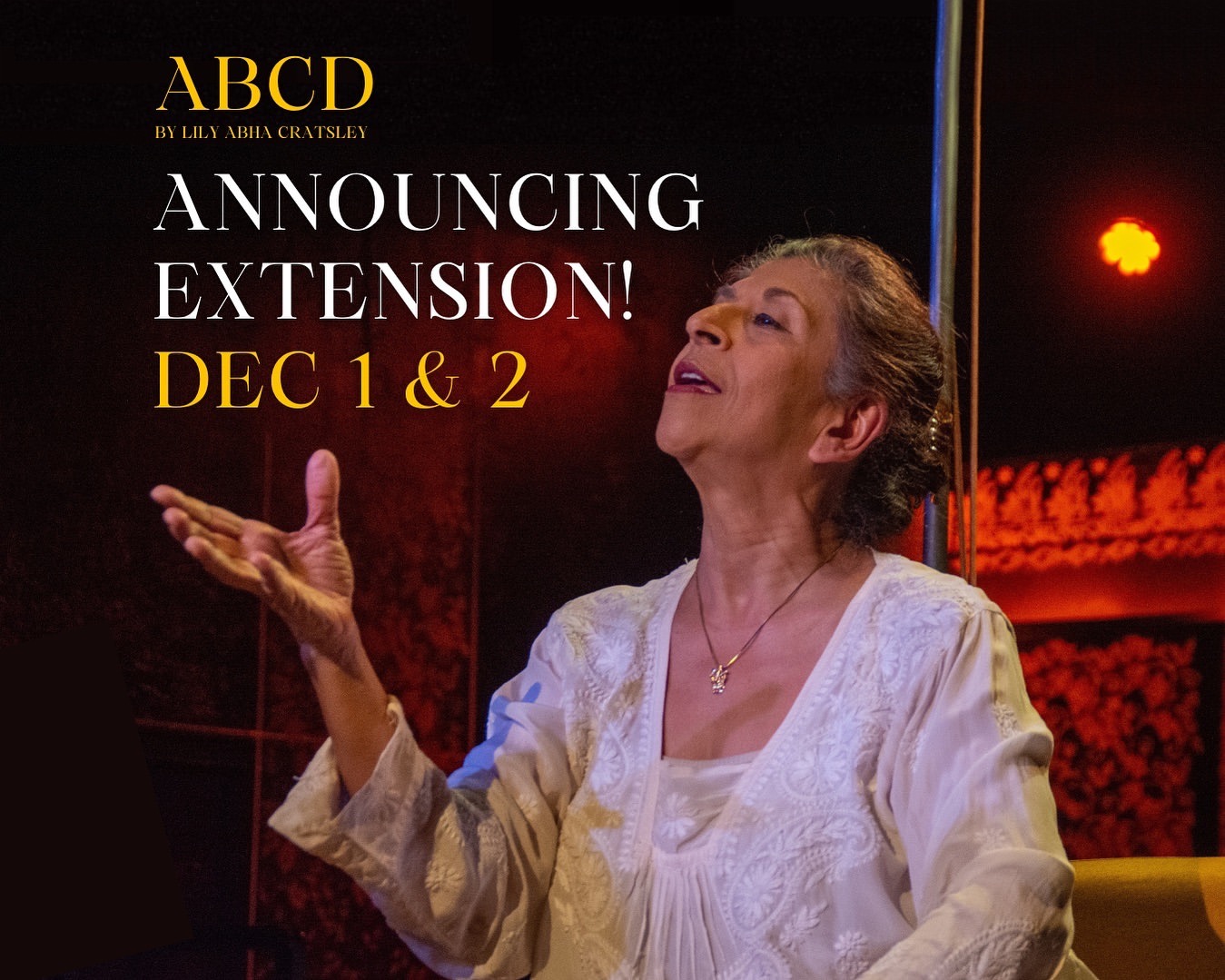 Announcing Extension! December 1 and 2! 3 More Shows! (Pictured: Suni M!, Photo by: Nick Graves)