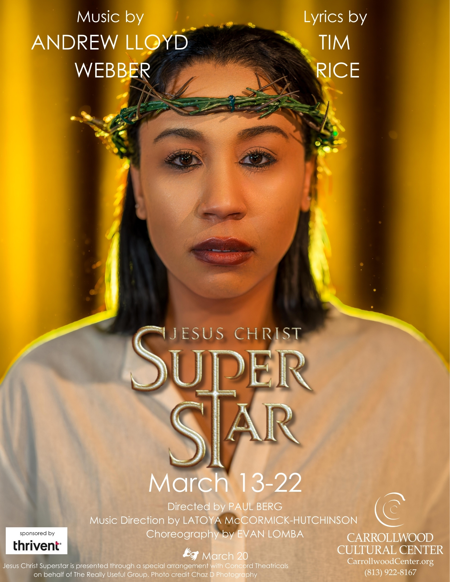 Jesus Christ Superstar poster (Photo/Image: Chaz D Photography)