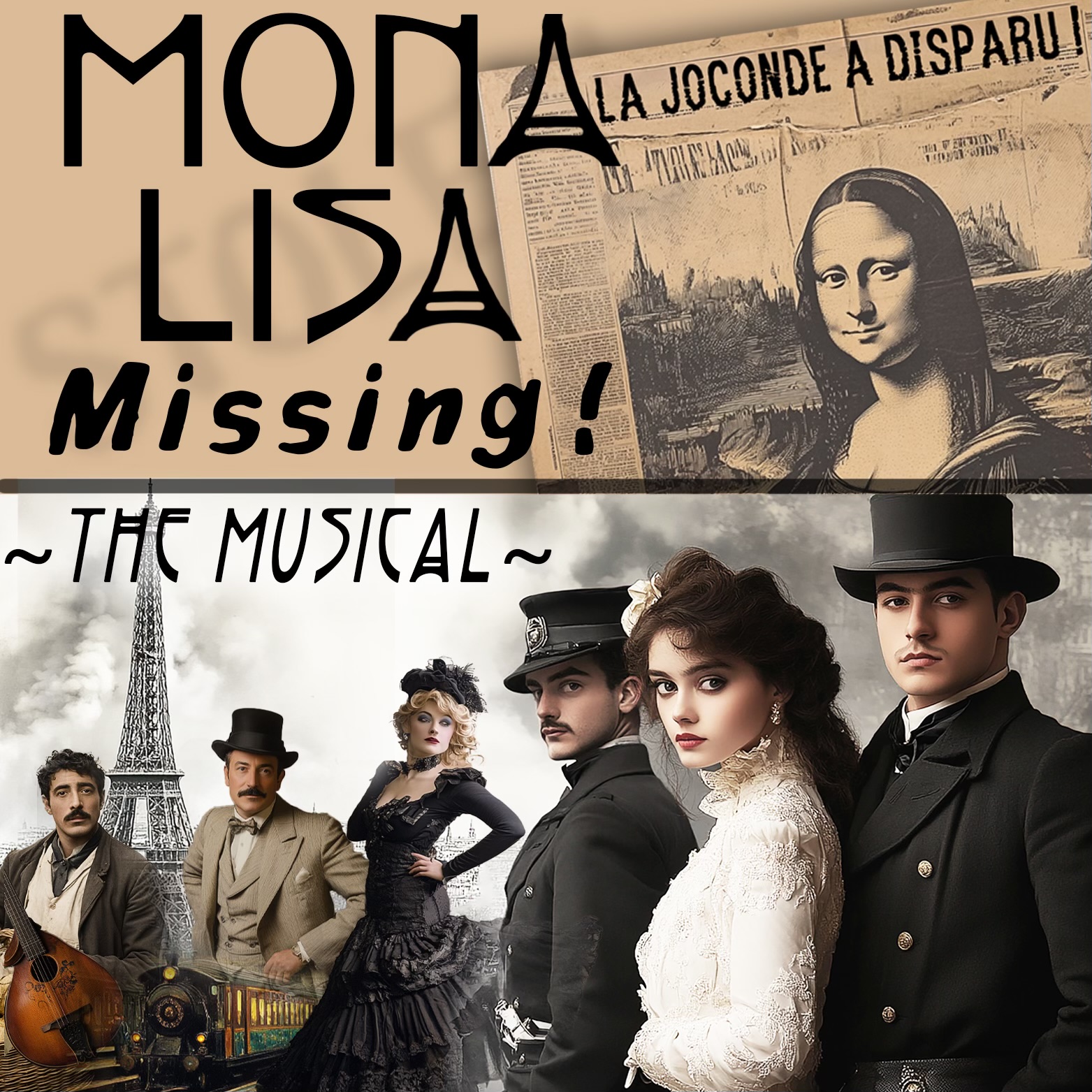 Mystery, singing, intrigue, dancing! Mona Lisa Missing! The Musical! Mystery, singing, intrigue, dancing! Mona Lisa Missing! The Musical!