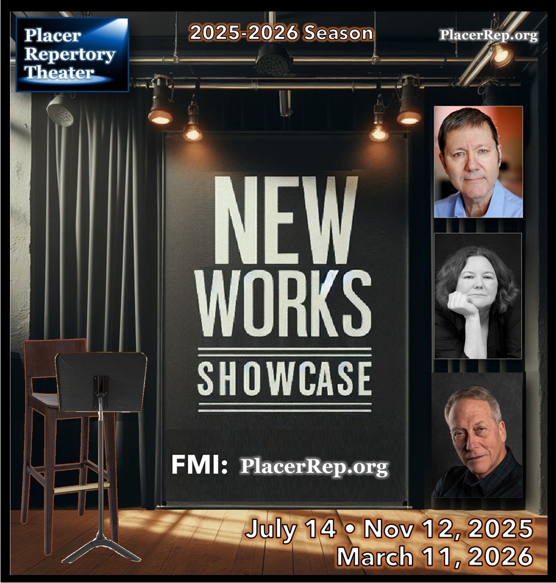 New Works Showcase, featuring NY playwright Steve Gold and Sacto playwright Tim Cahill on MARCH 11 at 7 p.m.