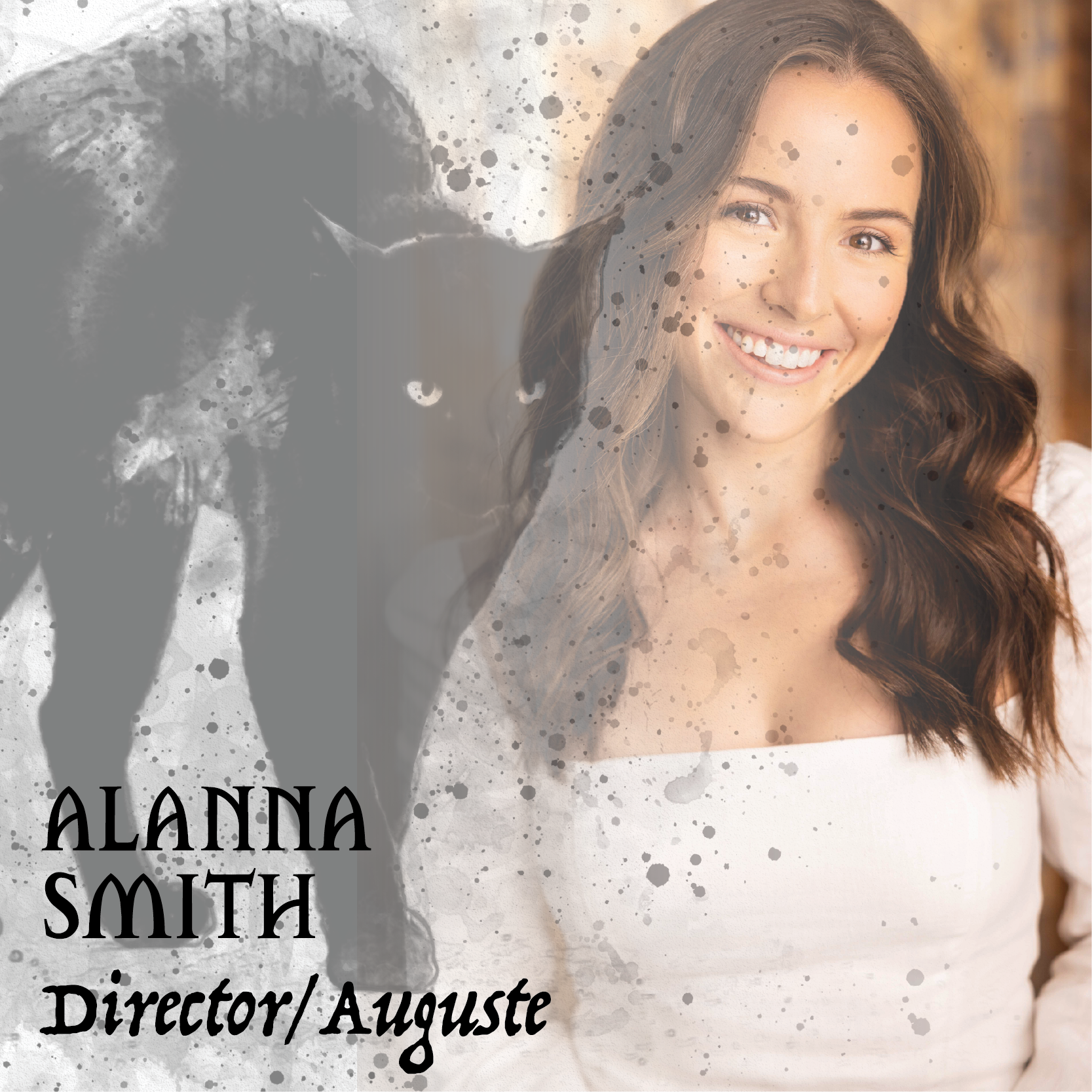 Alanna Smith is Auguste and the Director