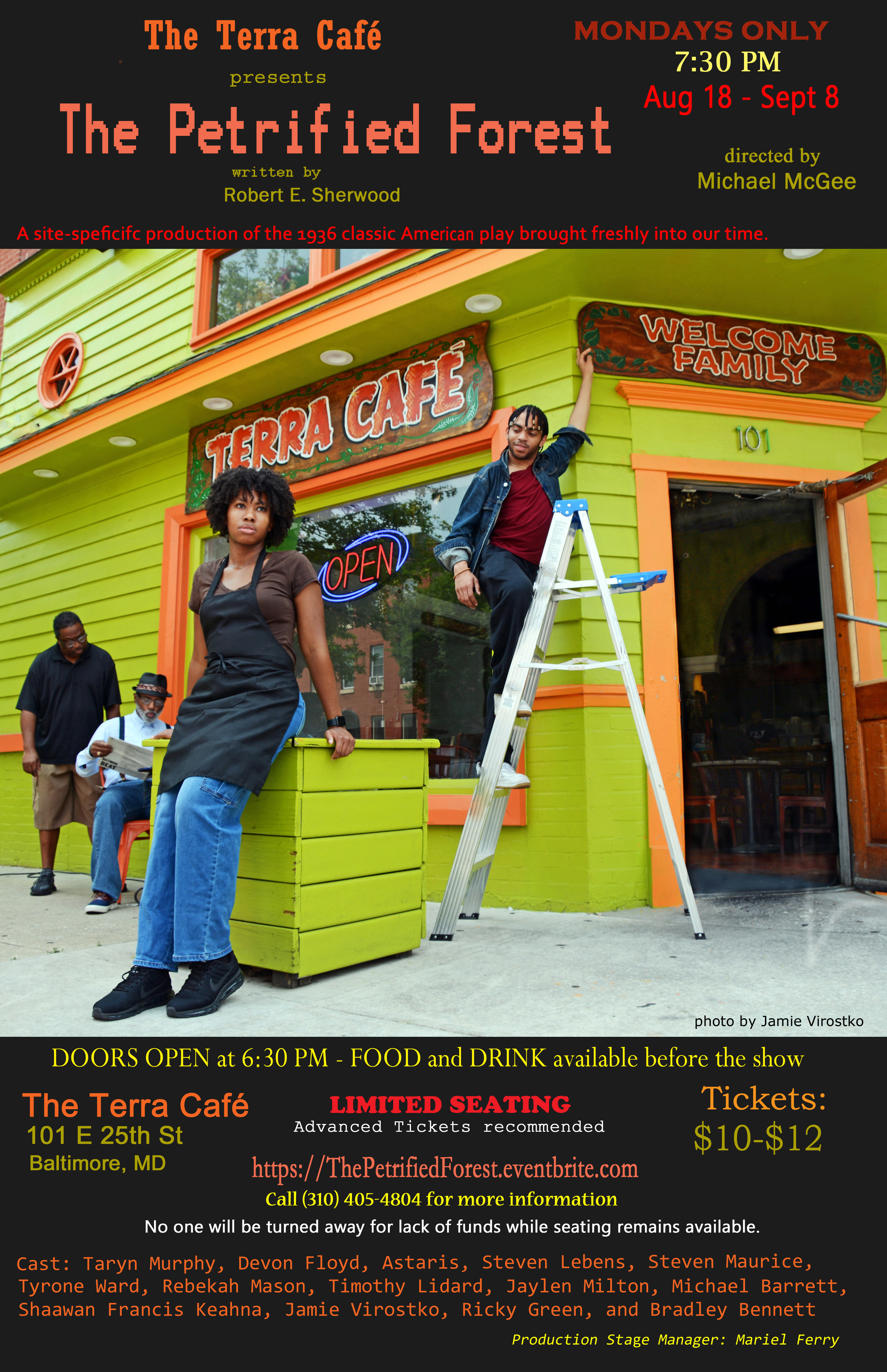 Advance tickets only $12 + Fee recommended for limited seats. $10 at the door. Nobody turned away for lack of funds if there are seats. https://ThePetrifiedForest.eventbrite.com 4 - Monday Nights Ph