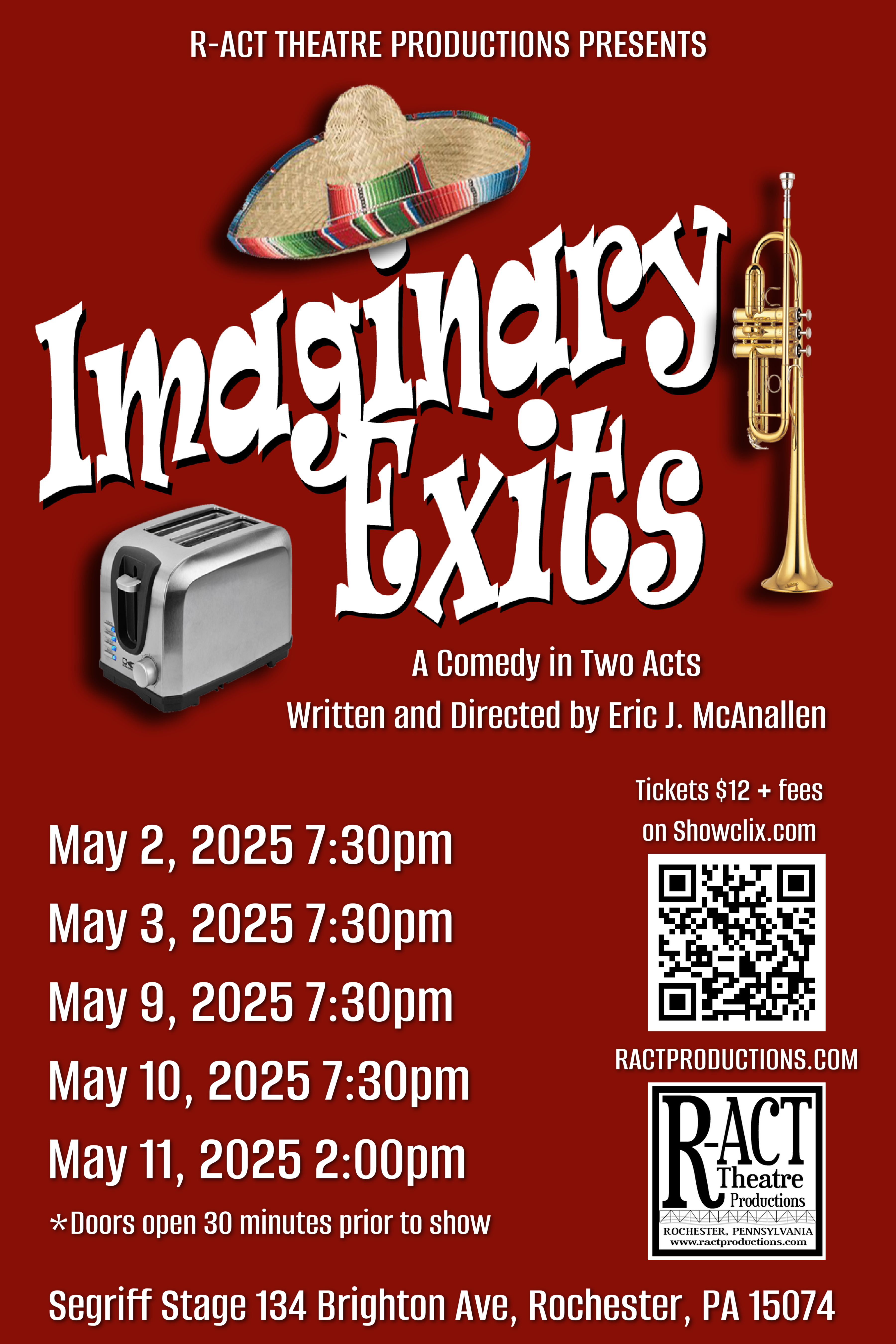 Imaginary Exits runs May 2-11, 2025 at Segriff Stage in Rochester, PA. Tickets are available only on Showclix for $12 + fees