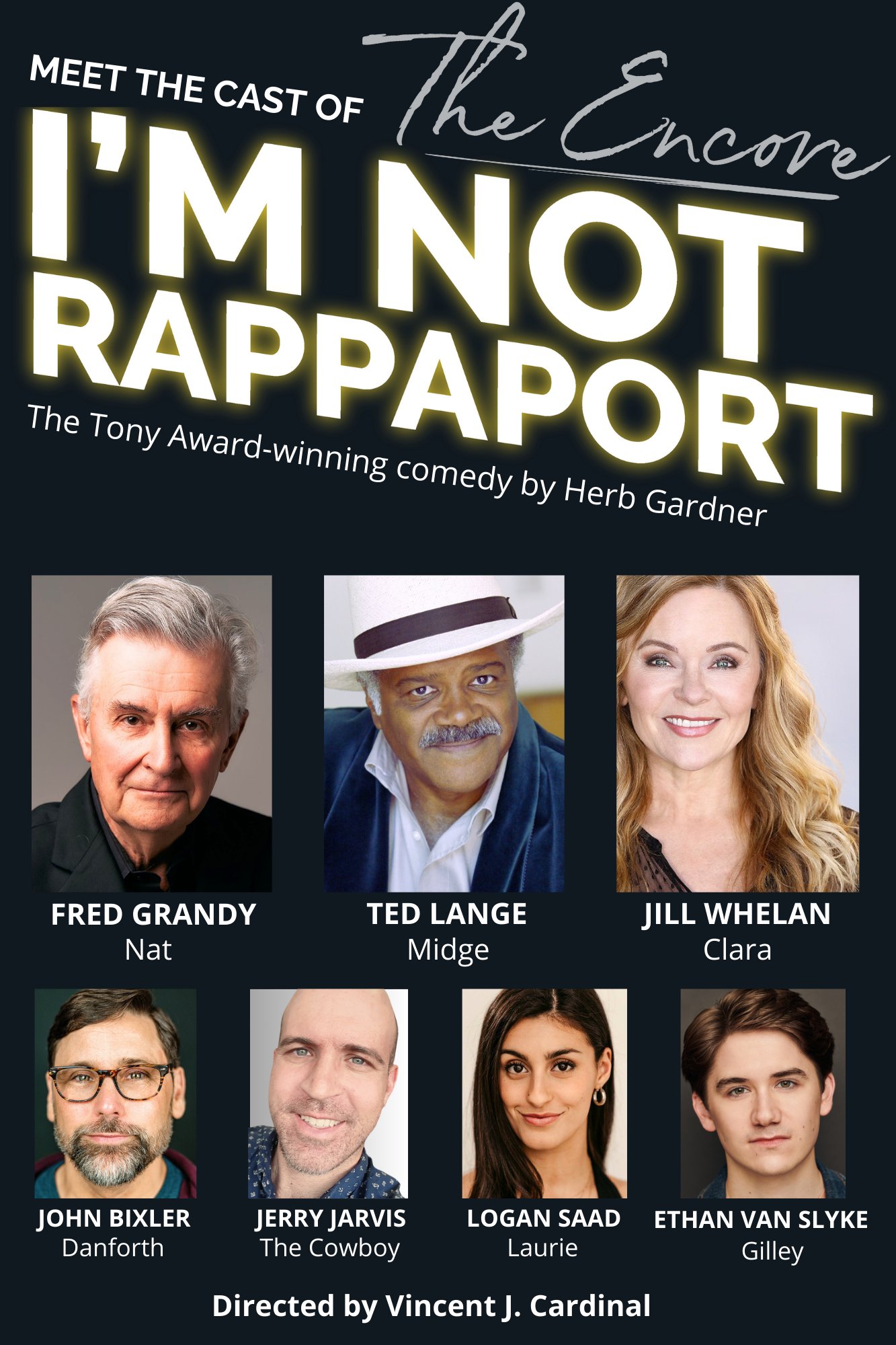 Meet the cast of I''m Not Rappaport.
