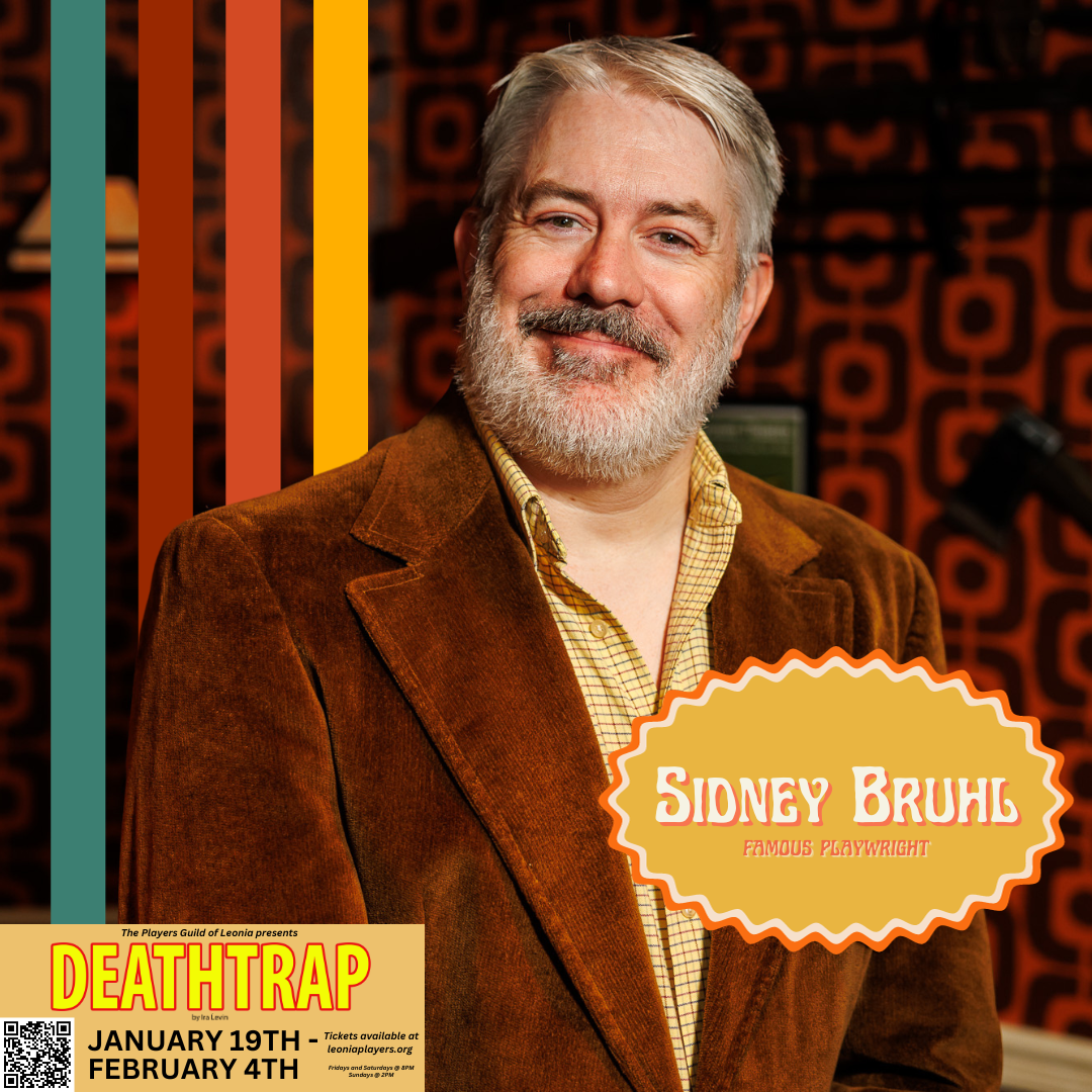 Andrew Blais as Sidney Bruhl