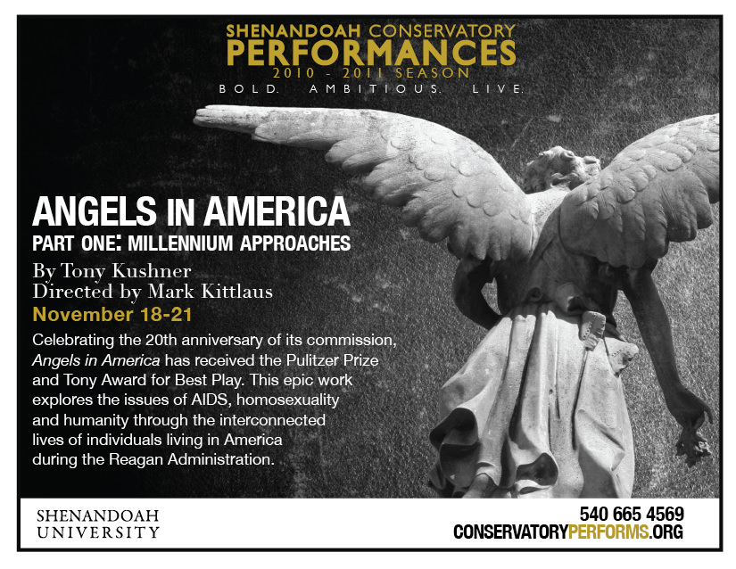 Shenandoah Conservatory presents 'Angels in America: Millenium Approaches.' Shenandoah Conservatory presents 'Angels in America: Millenium Approaches.'