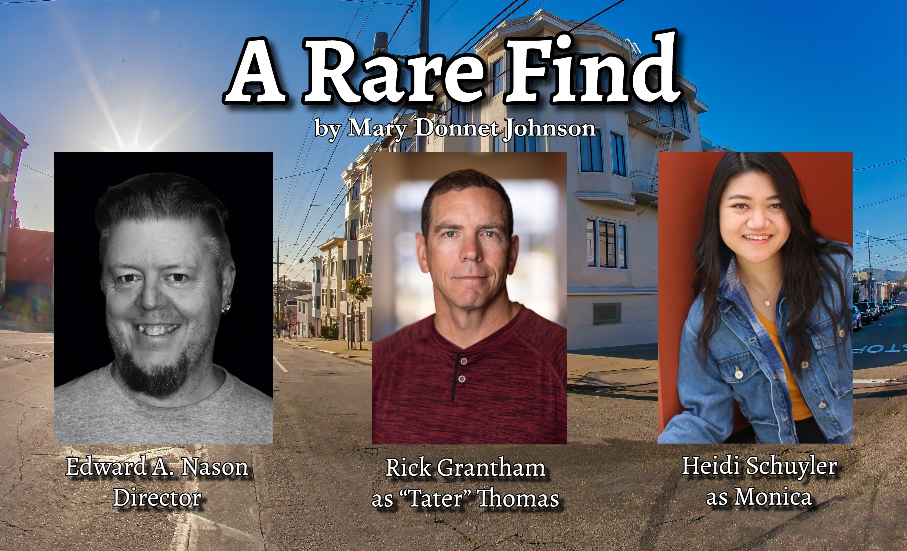 The cast and director of A Rare Find