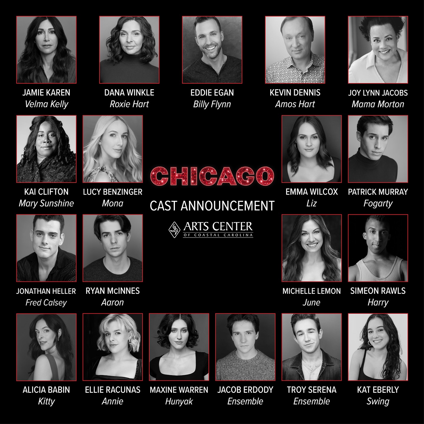 The Cast of the Arts Center of Coastal Carolina''s Chicago June 26 - August 18, 2024 Directed by: Russell Garrett www.artshhi.com 