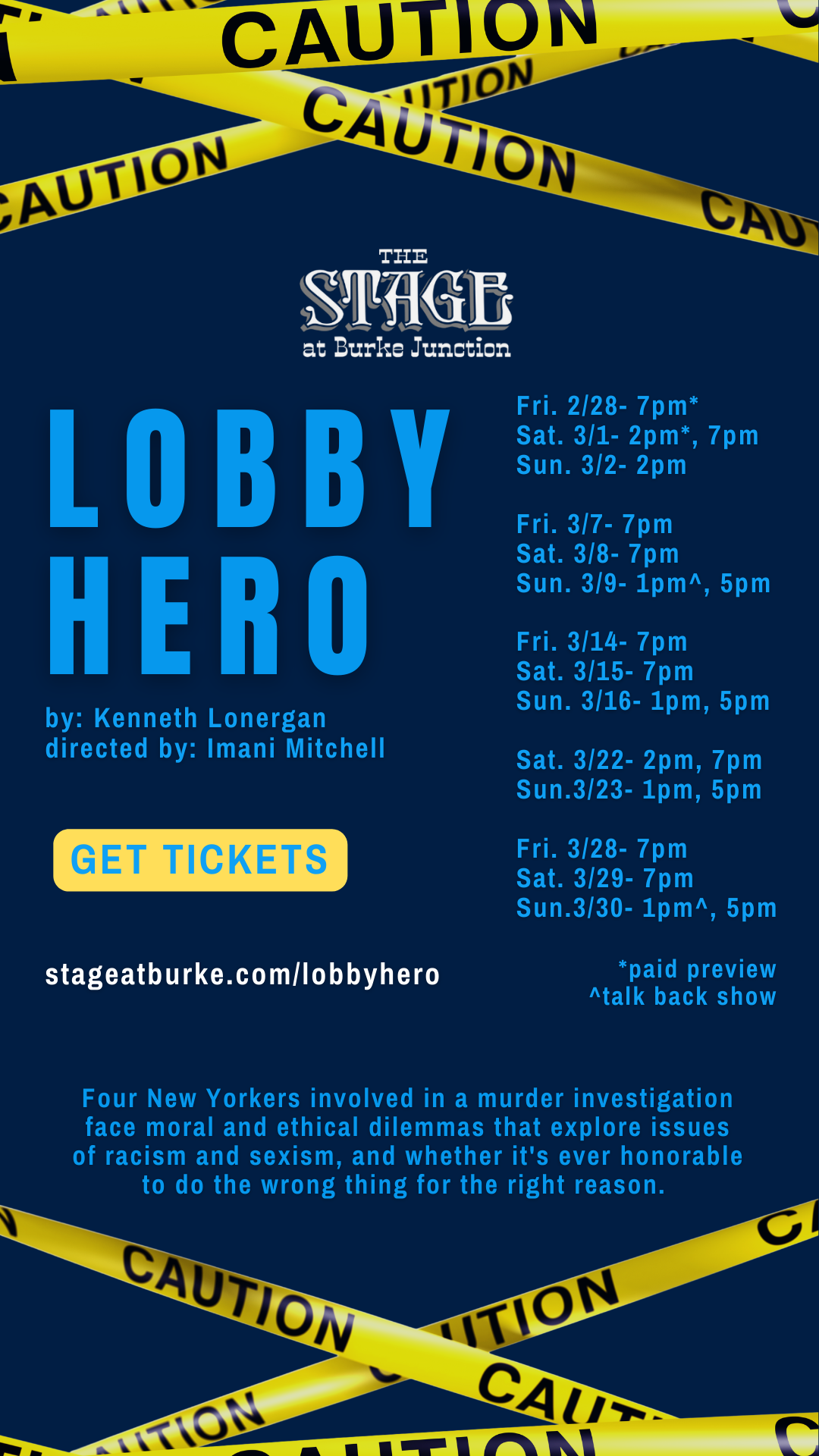 LOBBY HERO schedule at The Stage. 