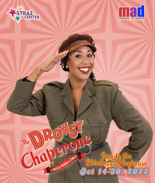 Meet Mildred as played by Erica Borges Vitelli in mad Theatre of Tampa’s “The Drowsy Chaperone”. 6