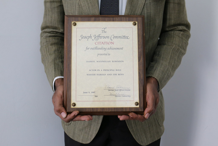 Award-winning Role: Darryl Maximilian Robinson won a 1997 Joseph Jefferson Citation Award for Outstanding Actor In A Play for playing Sam Semela in Fugard: Master Harold And The Boys. 121