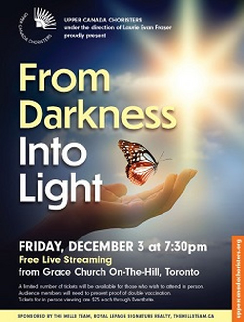 Poster for the Upper Canada Choristers & Cantemos December 3 holiday concert, From Darkness Into Light. 1