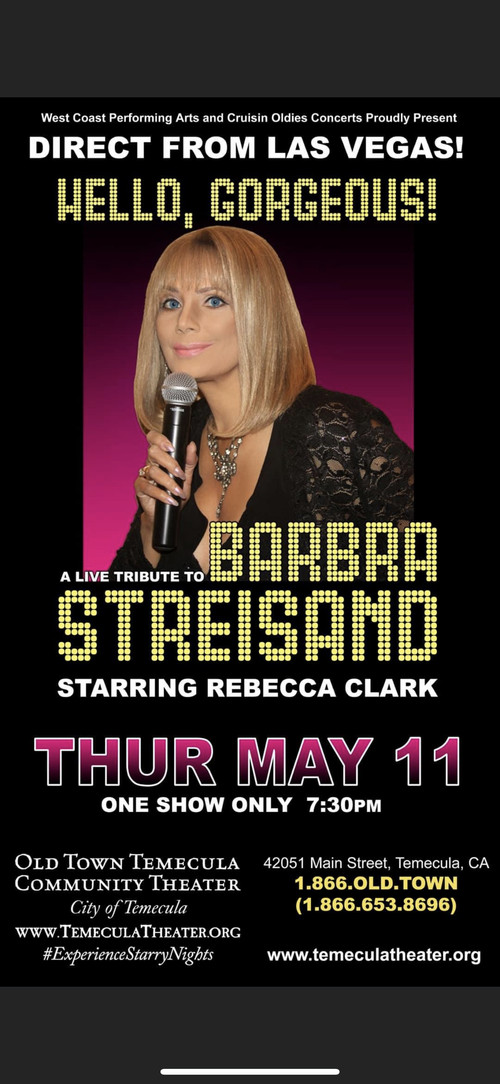 Rebecca Clark Performing her one woman live tribute show to Barbra Streisand at the Tumecula Theatre 5/11/23 5