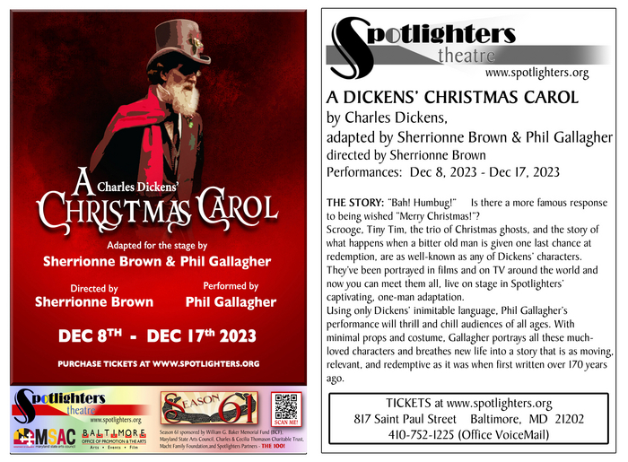 A Dickens'''''''' Christmas Carol Dec 8 - 17, 2023 SEVEN Performances www.spotlighters.org/christmascarol 3